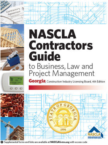 Georgia NASCLA Contractors Guide to Business, Law and Project Management, Georgia Construction Industry Licensing Board 5th Edition (Plumbers, Conditioned Air, Low Voltage, Electrical and Utility Contractors)