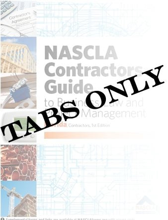 Pre printed tabs for Florida NASCLA Contractors Guide 2nd edition for organizing business, law, and management sections