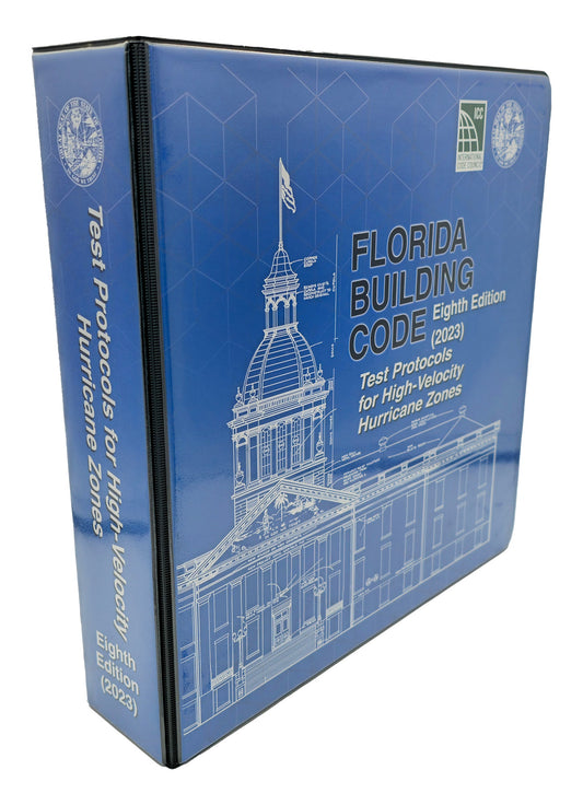 2023 Florida Building Code - Test Protocols for High Velocity Hurricane Zones, 8th edition