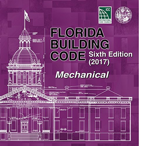 2017 Florida Building Code - Mechanical, 6th edition