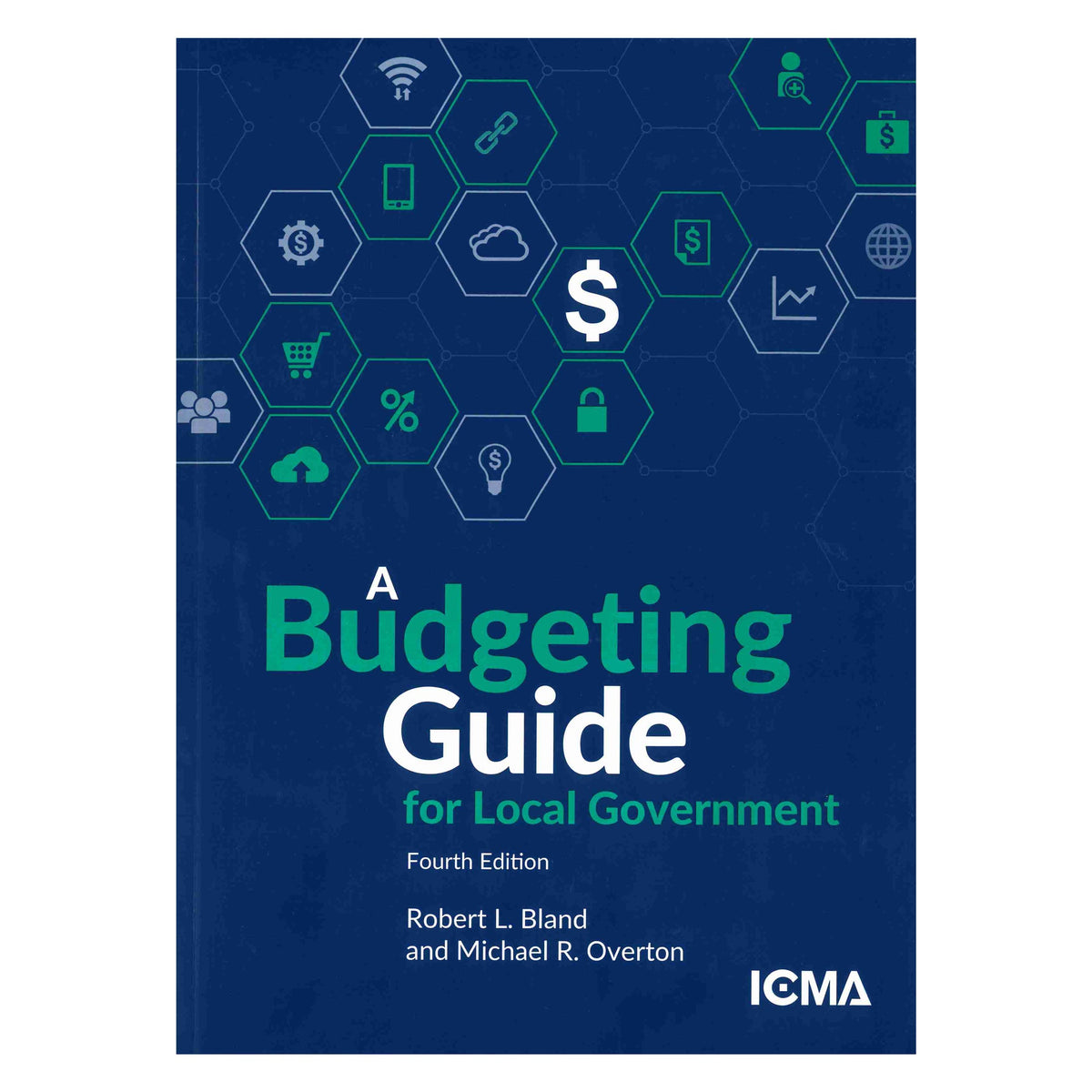 A Budgeting Guide for Local Government, 4th Ed