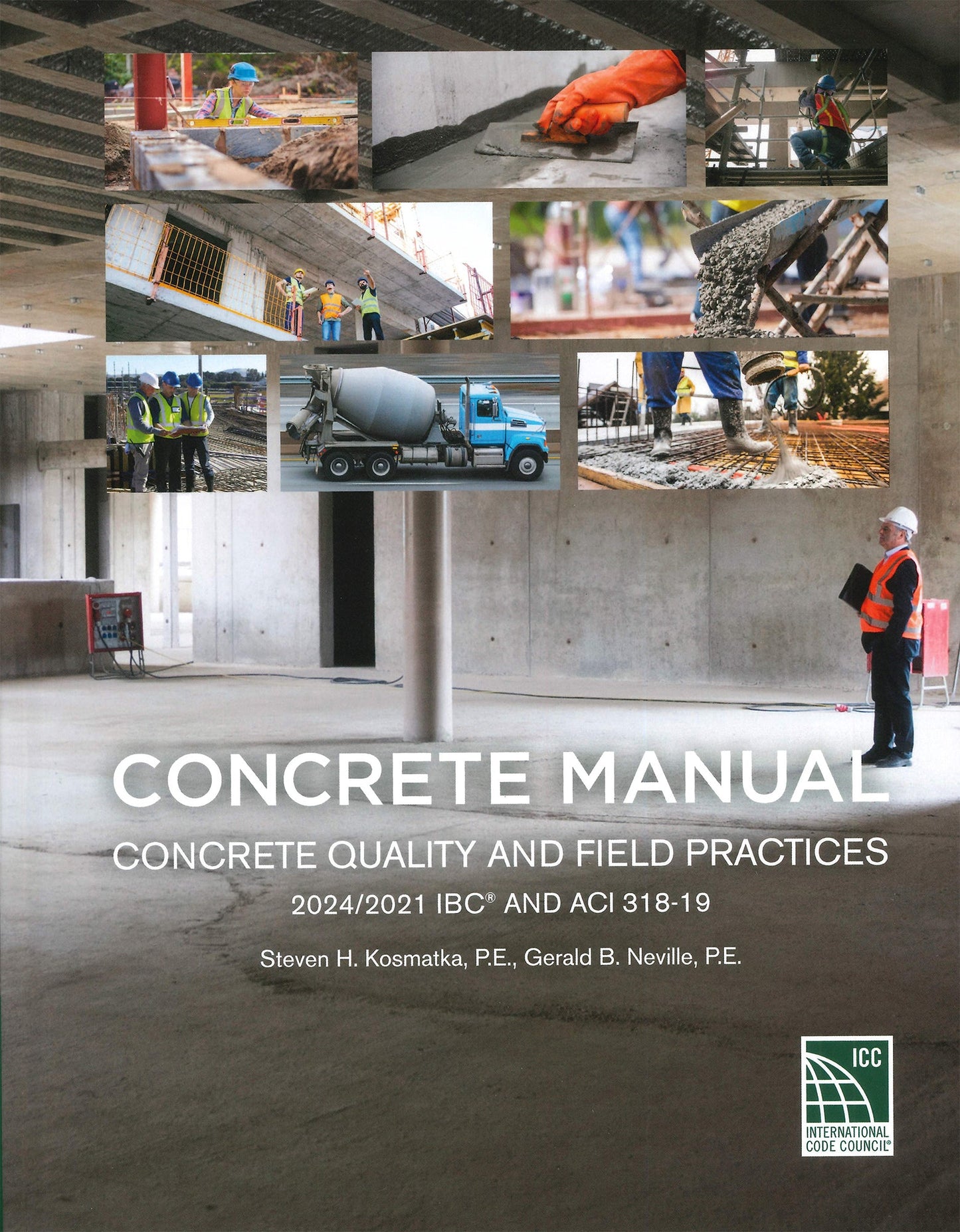 Cover of Concrete Manual for quality and field practices with 2024/2021 IBC and ACI 318-19 codes and construction images