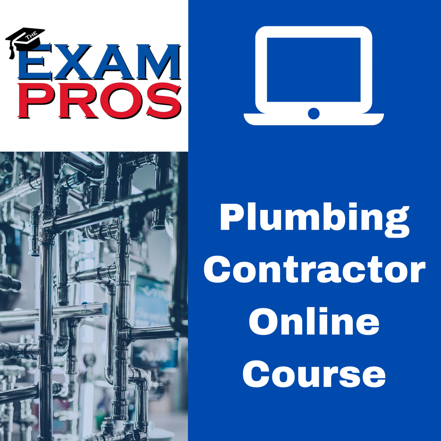 Exam Pros logo with plumbing pipes and text advertising Plumbing Contractor Online Home Study Course