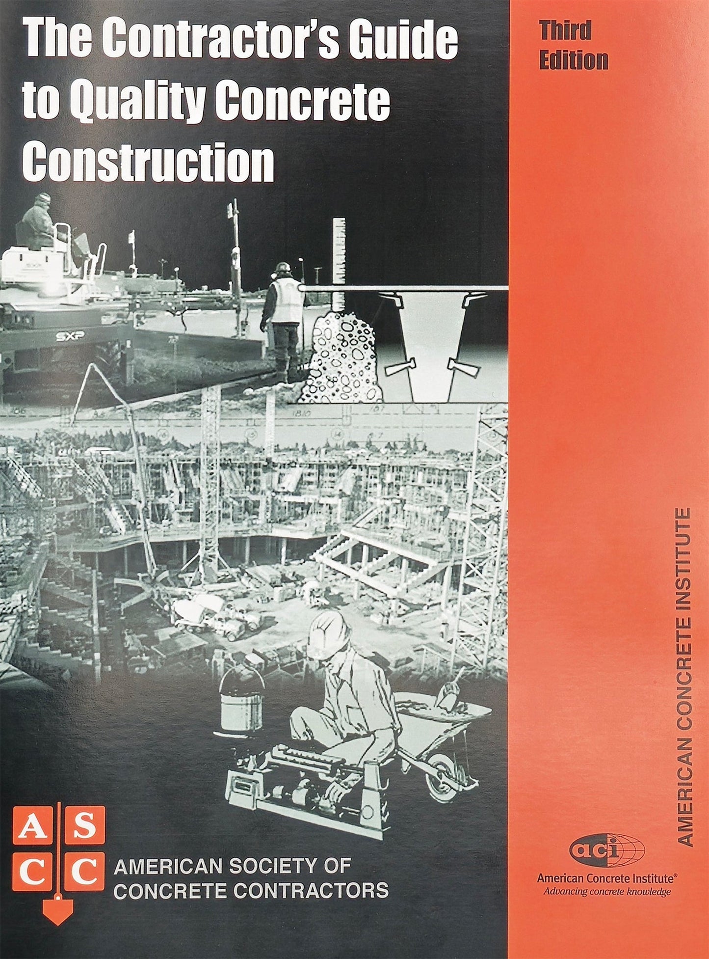 Contractor's Guide to Quality Concrete Construction - Third Edition