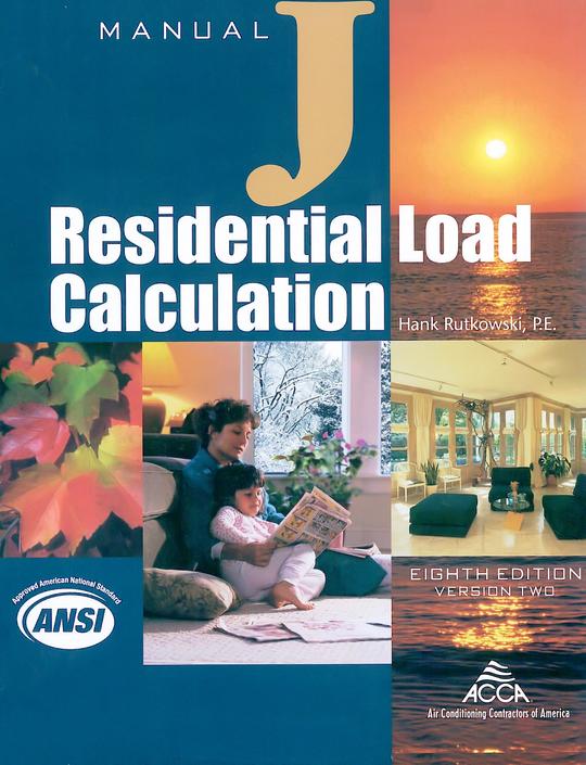 Cover of Manual J Residential Load Calculation eighth edition with images of home interiors, nature, and ANSI and ACCA logos
