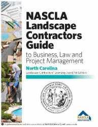 Cover of North Carolina NASCLA Landscape Contractors Guide to Business, Law and Project Management, 1st Edition with state seal and landscaping images