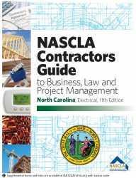 Cover of North Carolina NASCLA Contractors Guide to Business, Law and Project Management, 11th Electrical Edition with construction and legal elements