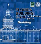 Blue cover of 2017 Florida Building Code Sixth Edition with detailed architectural drawing of a building dome