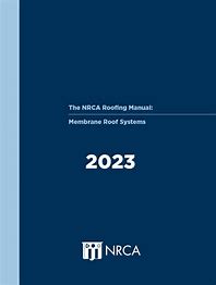 Cover of the 2023 NRCA Roofing Manual for Membrane Roof Systems with a simple blue background and white text design