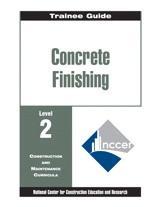 Paperback cover of Concrete Finishing Level 2 Trainee Guide by NCCER with bold text and training program logo