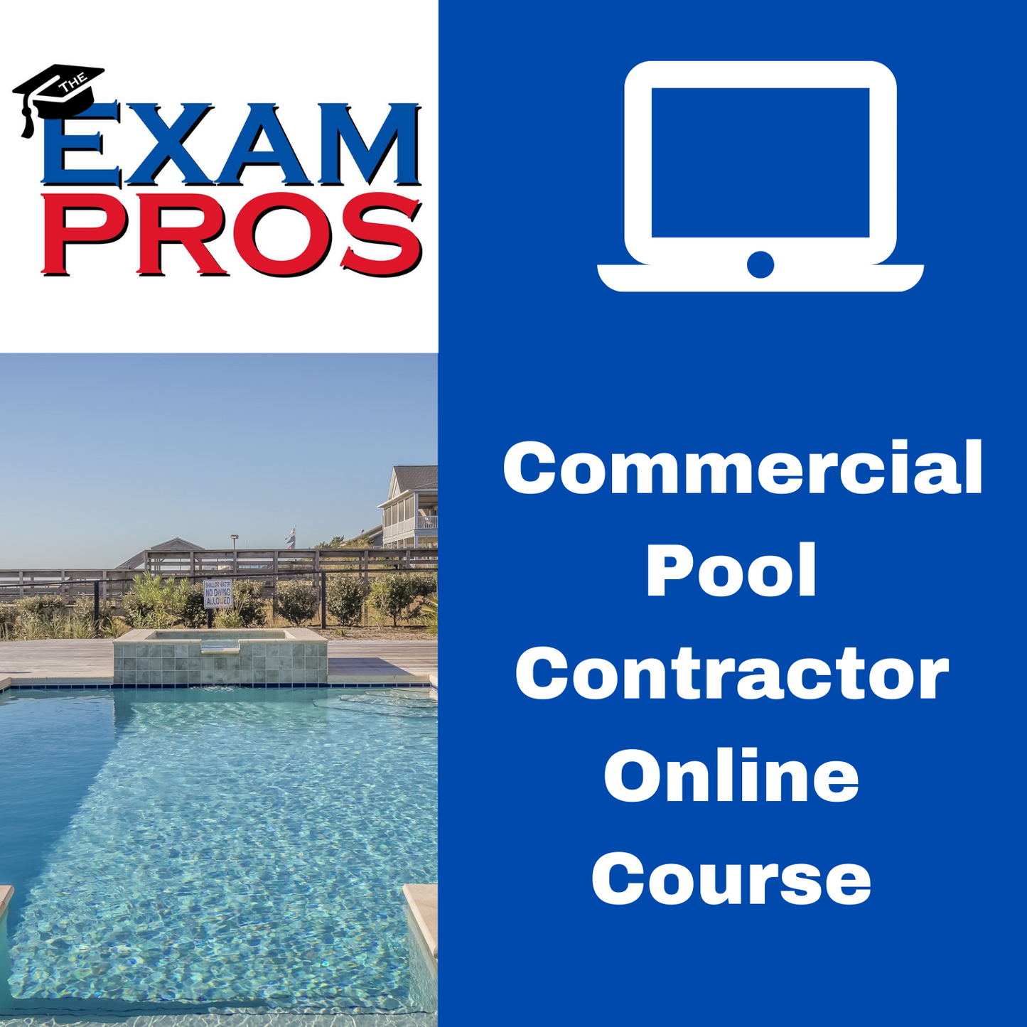 Commercial Pool Contractor Online Home Study Course