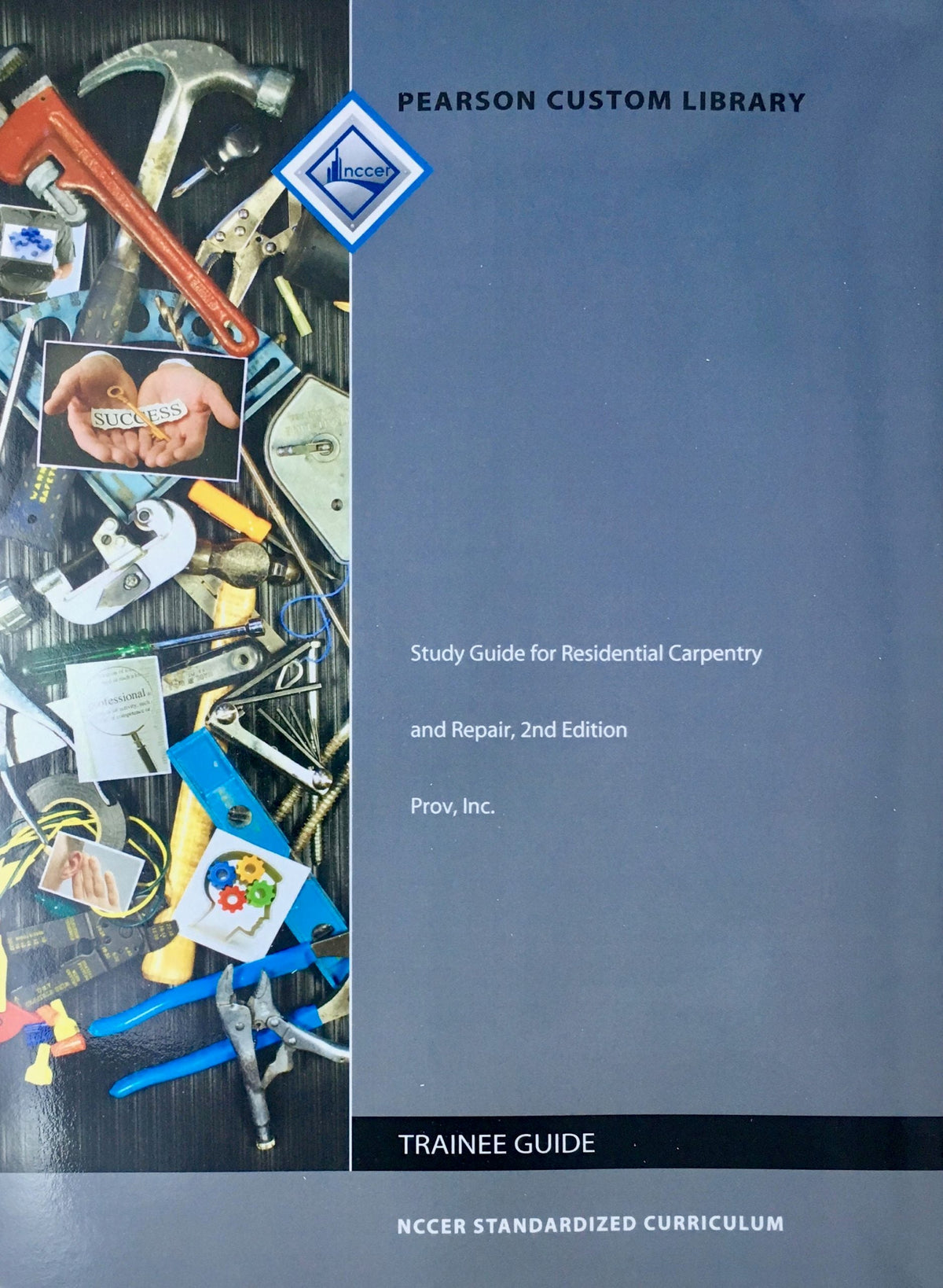 Cover of Study Guide for Residential Carpentry and Repair 2nd Edition with assorted carpentry tools and training images on side panel