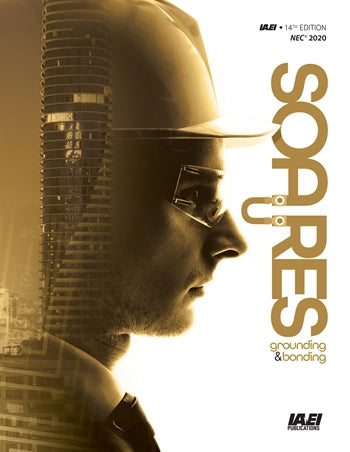 Soares Book on Grounding and Bonding 14E, 2020 NEC