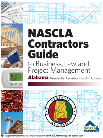 Cover of NASCLA Contractors Guide to Business, Law and Project Management for Alabama residential construction 4th edition