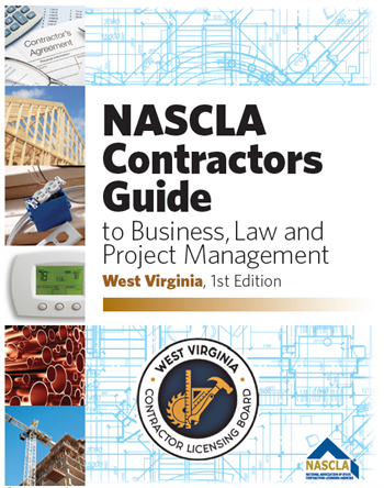 Cover of West Virginia NASCLA Contractors Guide to Business, Law, and Project Management with building images and state licensing seal