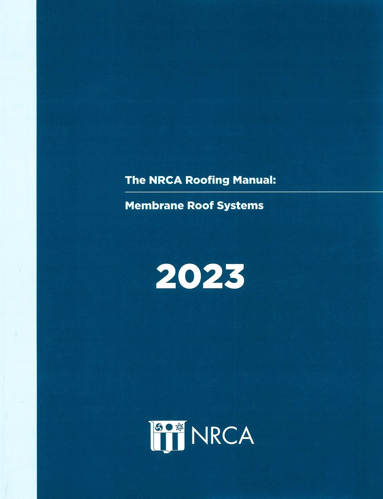 NRCA Roofing Manual - 2025 Boxed Set
