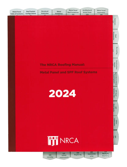 NRCA Roofing Manual: Metal Panel & SPF Roof Systems - 2024