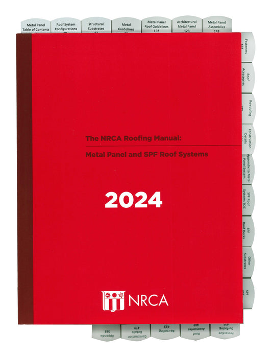 NRCA Roofing Manual: Metal Panel & SPF Roof Systems - 2024