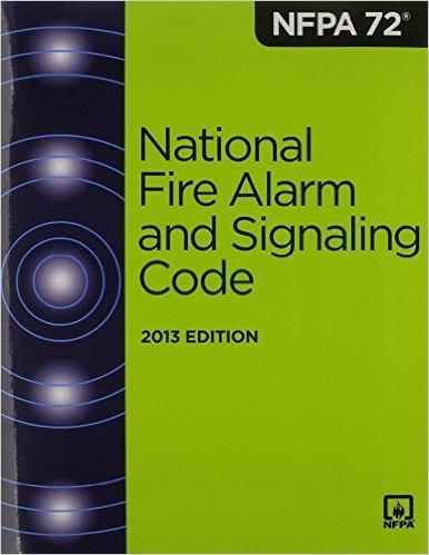 NFPA 72: National Fire Alarm and Signaling Code; 2013