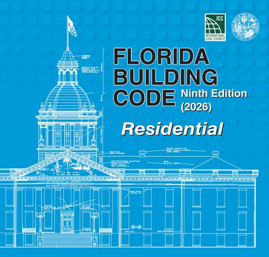 2026 Florida Building Code - Residential 9th Edition