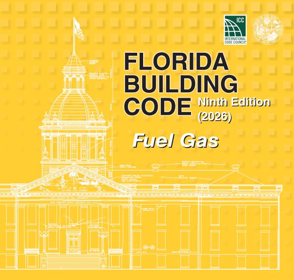 2026 Florida Building Code - Fuel Gas, 9th Edition