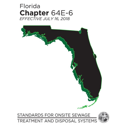 Cover featuring Florida map and title for Chapter 64E-6 Standards for Onsite Sewage Treatment and Disposal Systems 2018