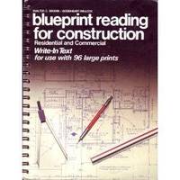 Blueprint reading for construction Residential and Commercial (write in text)