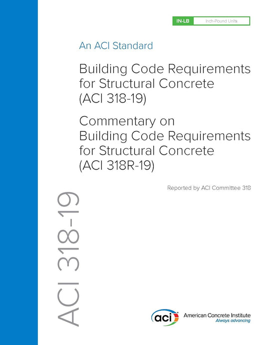 Cover of ACI 318-19 manual with standards and commentary on building code requirements for structural concrete