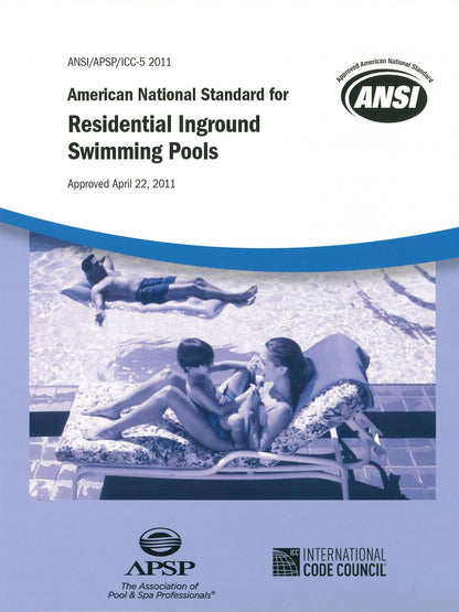 Cover of the ANSI 2011 standard for residential inground swimming pools showing poolside family relaxing by the water
