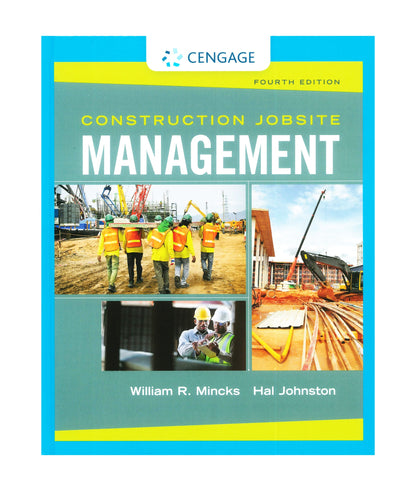 Cover of Construction Jobsite Management Fourth Edition with construction workers and site images by Mincks and Johnston