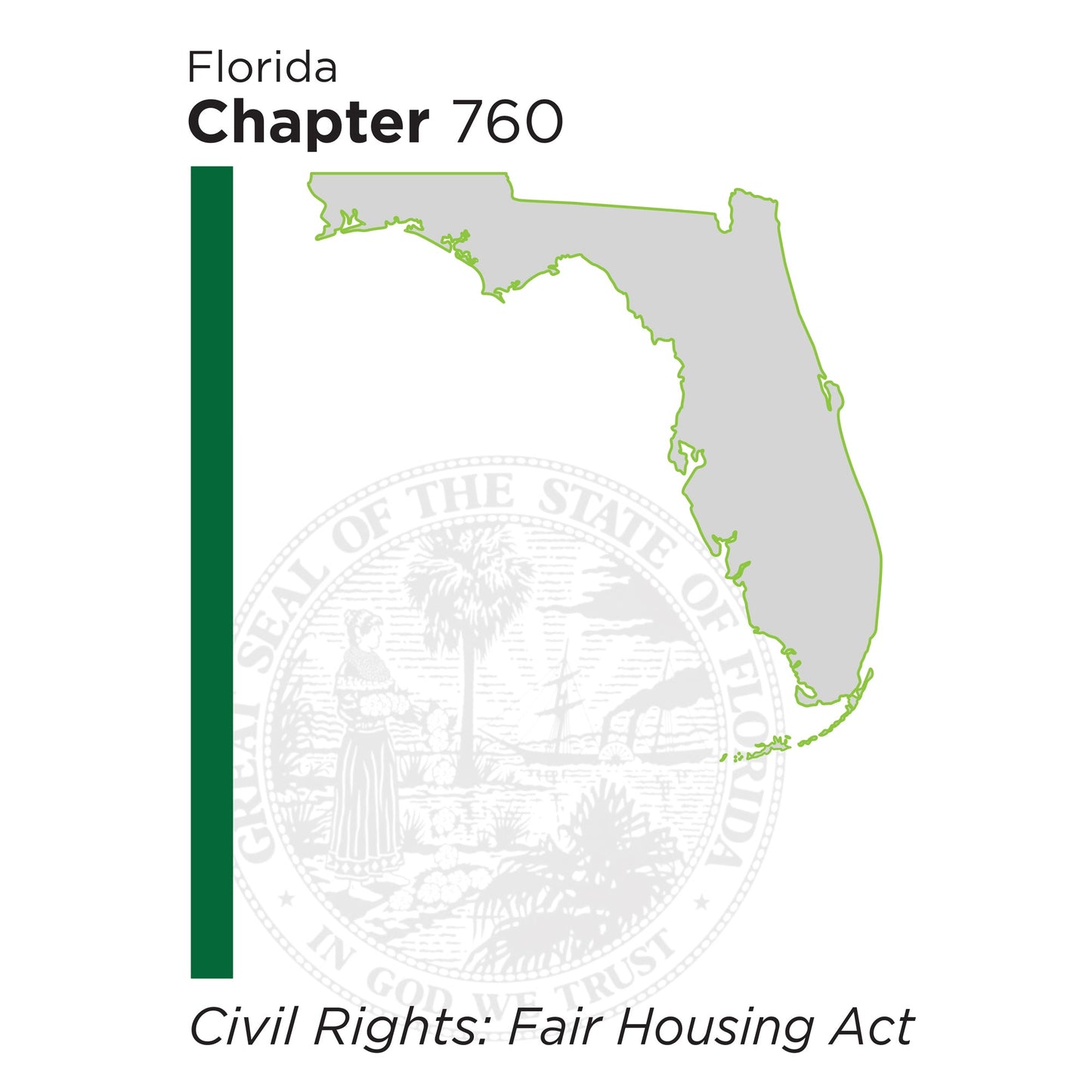 Gray outline of Florida with green border and text referencing Chapter 760 Civil Rights Fair Housing Act