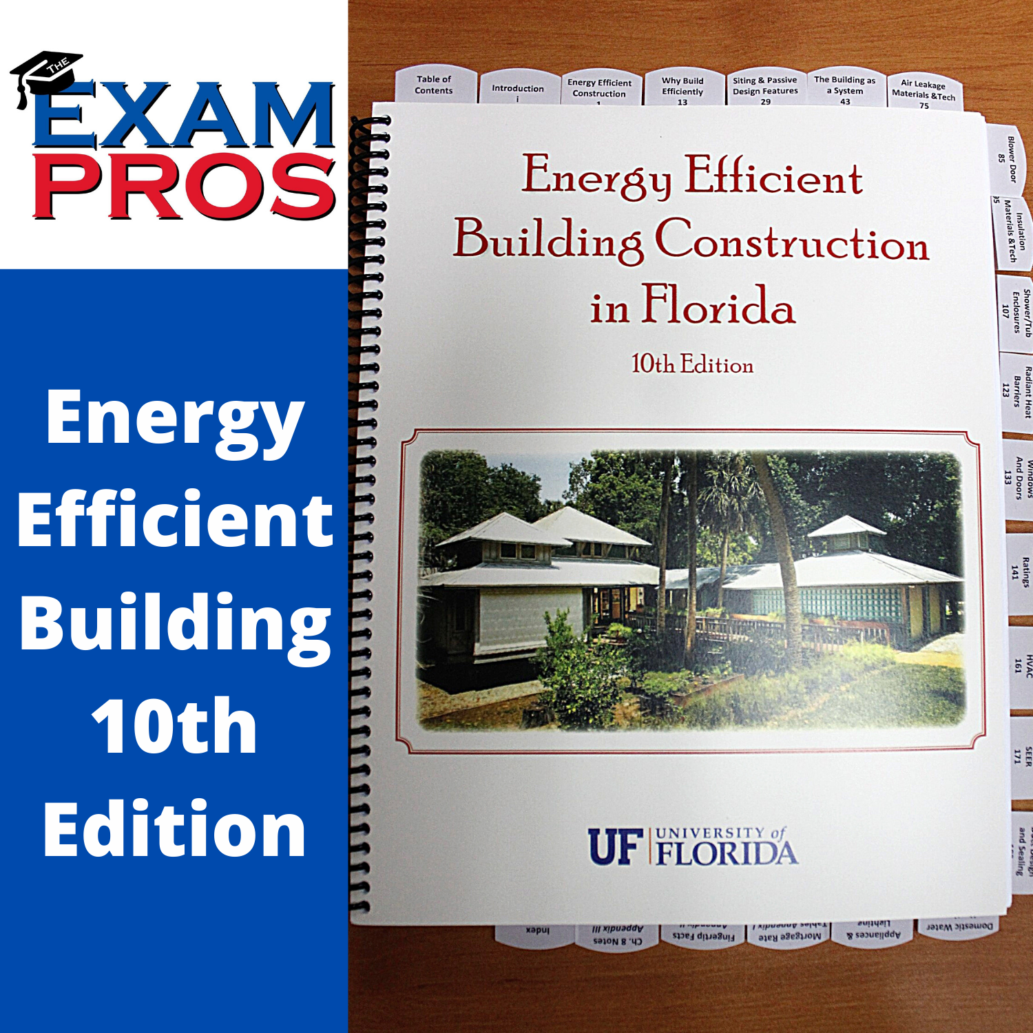 Cover of the 10th Edition Energy Efficient Building Construction in Florida manual with multiple tab dividers visible