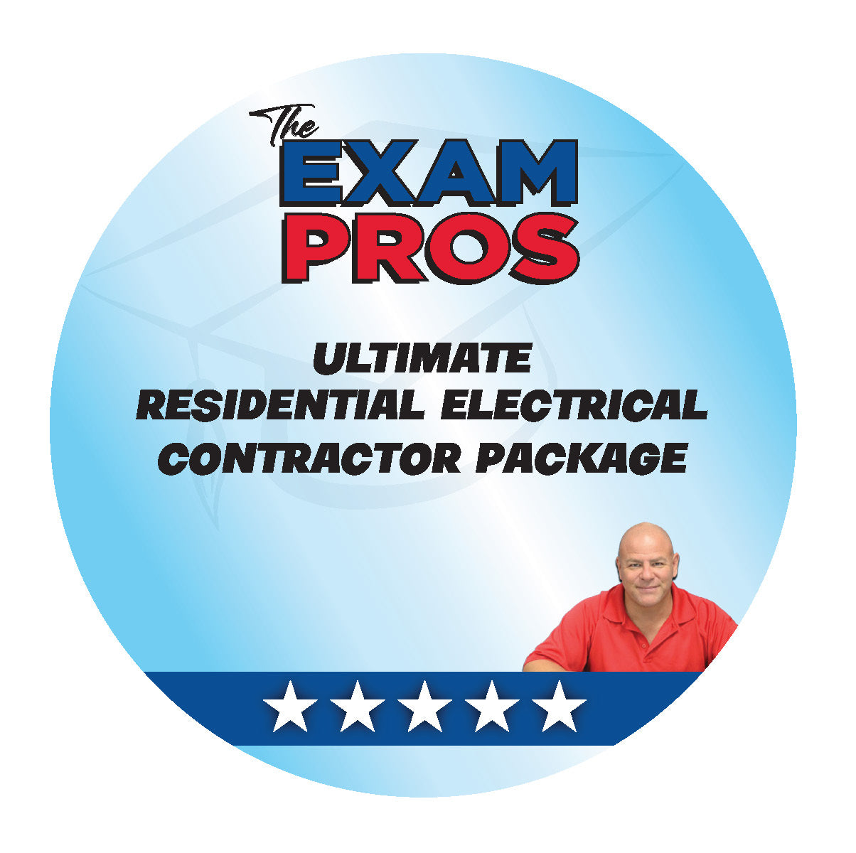 Blue circular badge with The Exam Pros logo, Ultimate Residential Electrical Contractor Package text, man in red shirt, and five stars