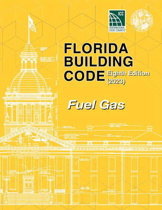 2023 Florida Building Code - Fuel Gas, 8th Edition