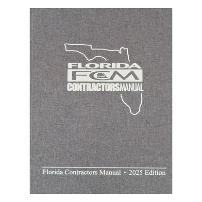 Florida Contractor's Manual 2025 Edition