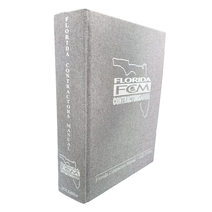 Florida Contractor's Manual 2025 Edition