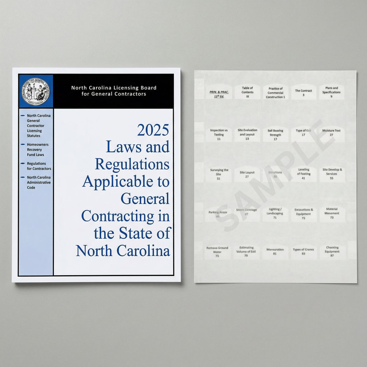 Laws and Regulations Applicable to General Contracting in  the State of North Carolina, North Carolina Licensing Board  for General Contractors, 2025