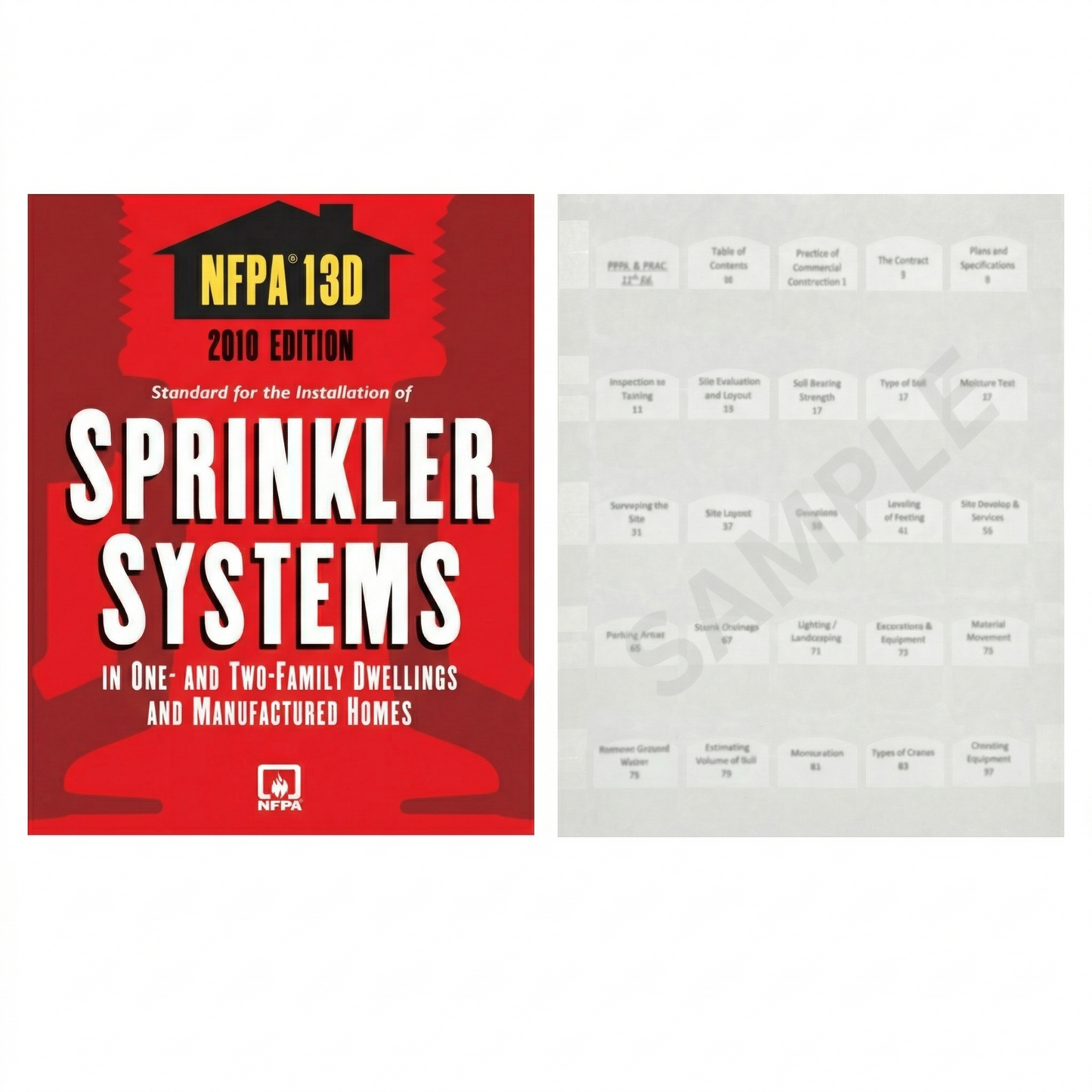 NFPA 13D Standard for the Installation of Sprinkler Systems in One & Two-Family Dwellings and Manufactured Homes, 2010