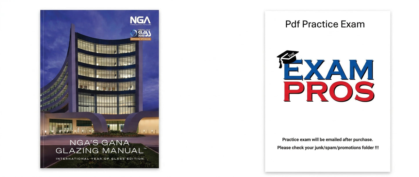 GANA Glazing Manual- Practice Exam