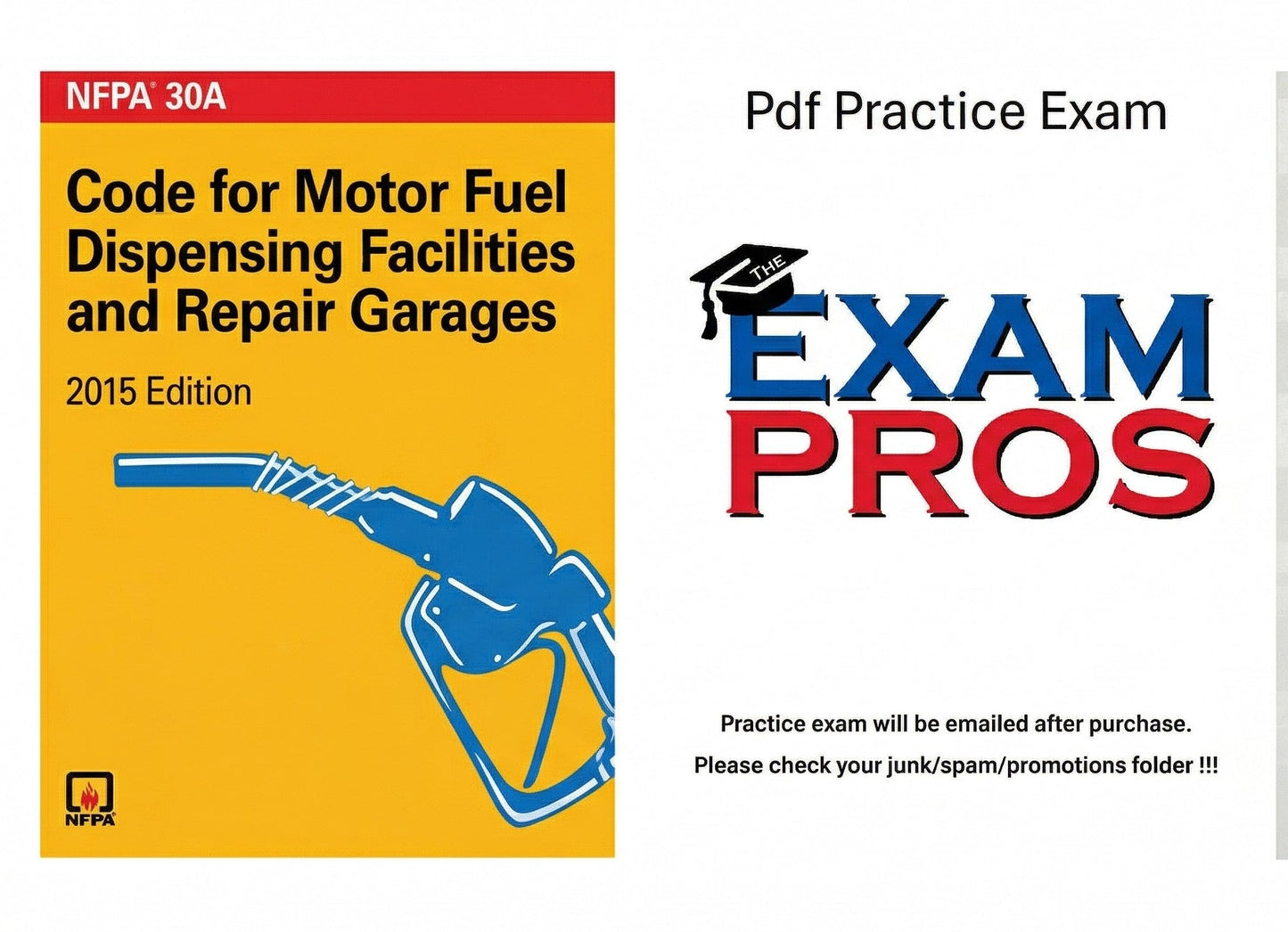 NFPA 30A: Code for Motor Fuel Dispensing Facilities and Repair Garages; 2015 Edition