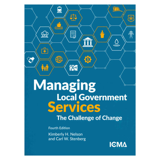 Managing Local Government Services - 4th Ed