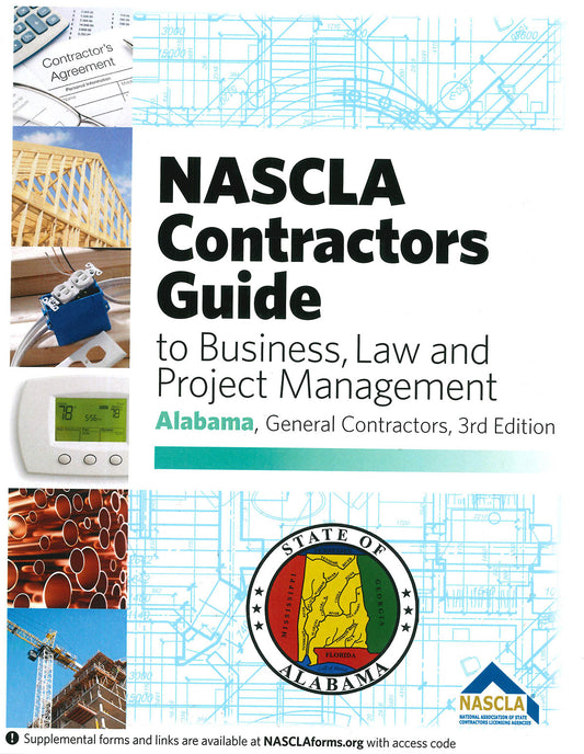 Cover of Alabama NASCLA Contractors Guide to Business, Law and Project Management 3rd Edition with state seal and construction images