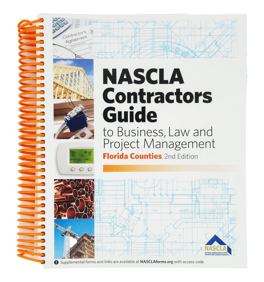 Cover of Florida NASCLA Contractors Guide to Business, Law and Project Management 2nd Edition with construction and legal visuals