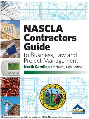 Cover of North Carolina NASCLA Contractors Guide to Business, Law and Project Management, Electrical 13th Edition with state seal and construction images
