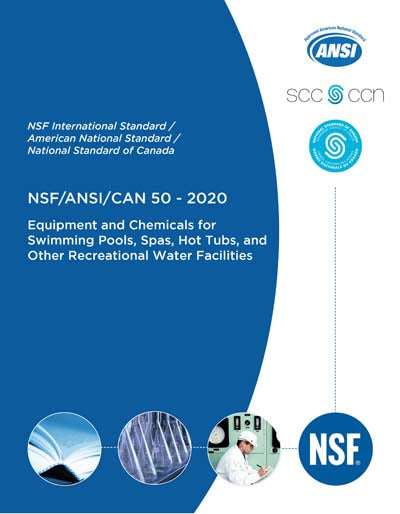 Cover of NSF ANSI CAN 50 2020 standard for equipment and chemicals in pools, spas, hot tubs, and water facilities