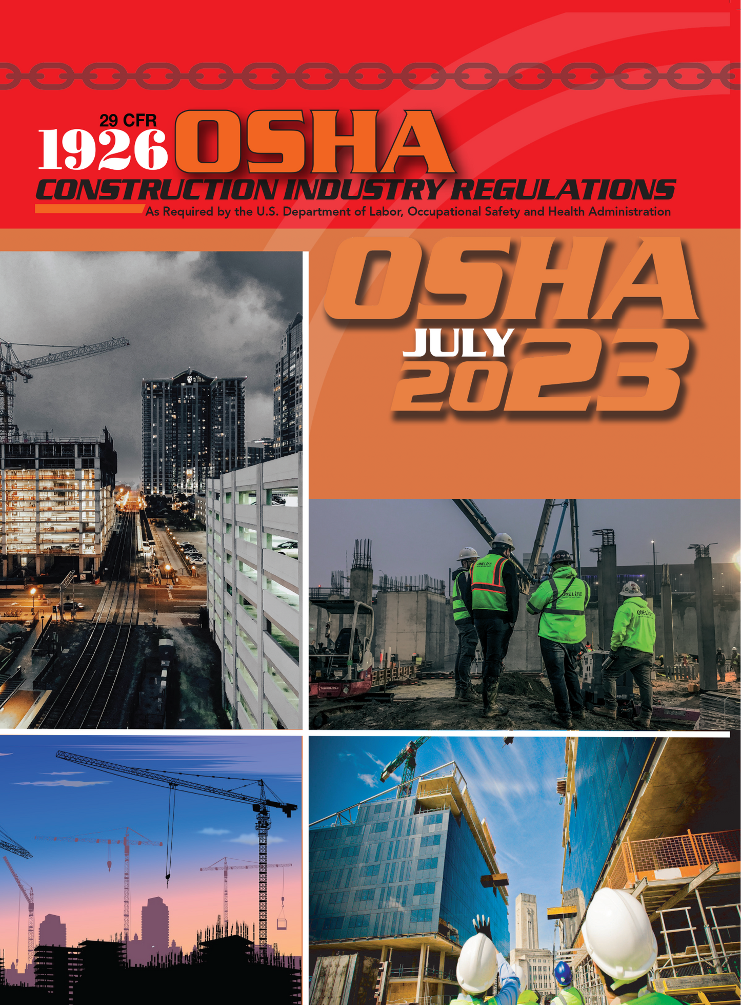 Cover of OSHA 1926 Construction Industry Regulations July 2023 edition with construction sites and workers in safety gear