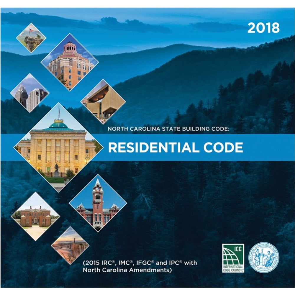 2018 North Carolina State Building Code: Residential Code