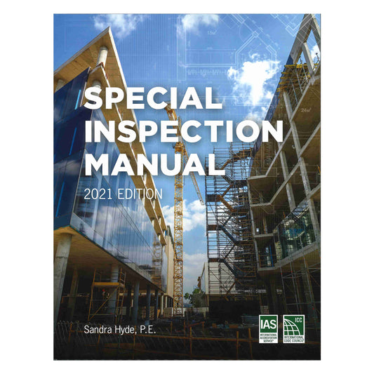 Special Inspection Manual: 2021 Edition