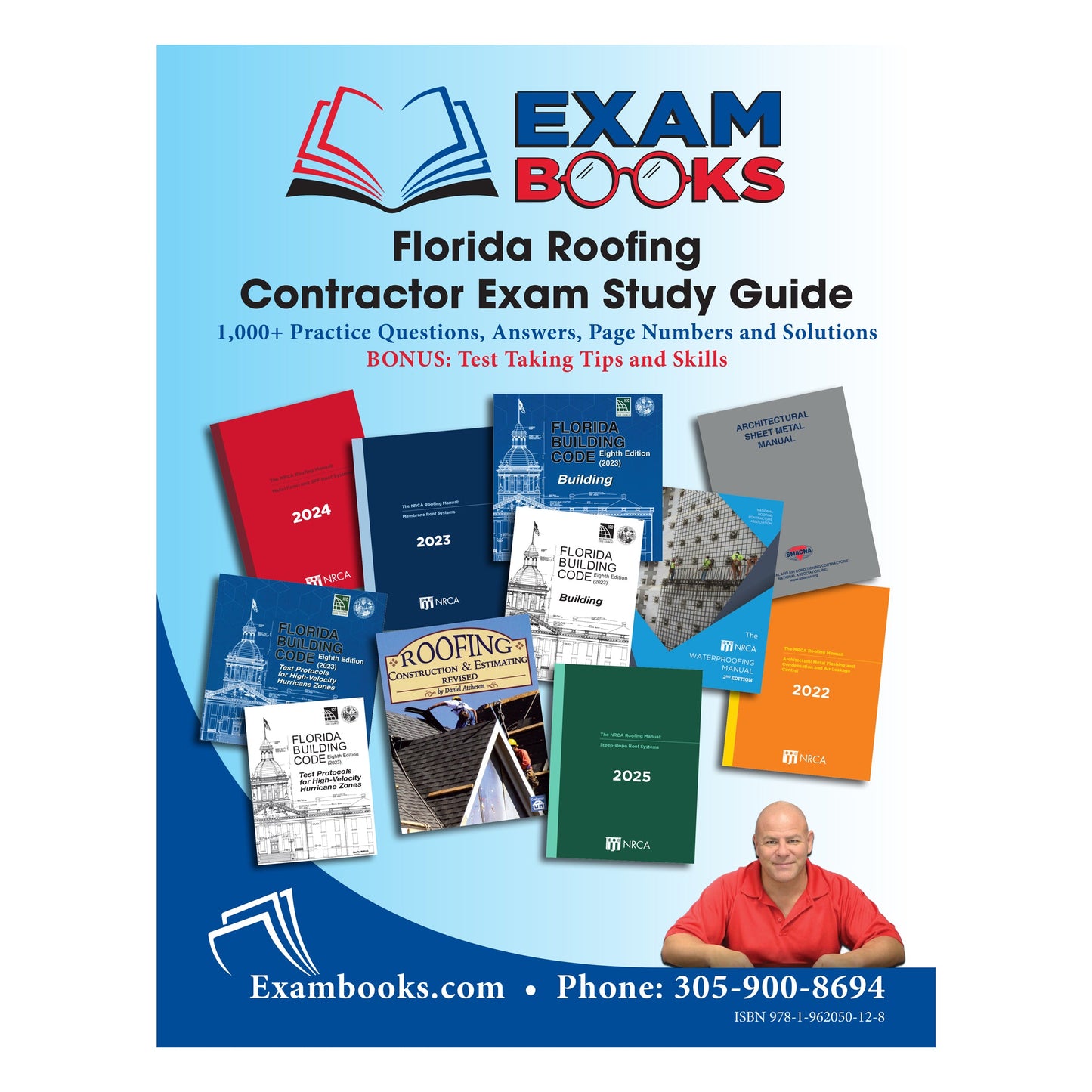 Cover of Florida Roofing Contractor Exam Study Guide with multiple reference books and a man in red shirt on blue background