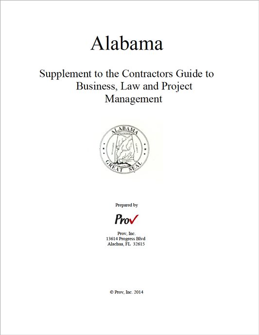 Alabama Supplement to the Contractors Guide to Business, Law and Project Management, 2014